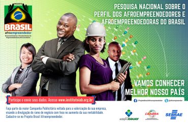 Pesquisa Nacional Sobre o Perfil dos Afroempreendedores do Brasil