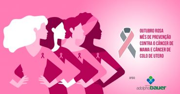 Mês de conscientização na luta contra o câncer de mama e câncer de colo de utero